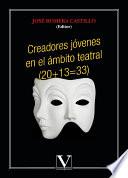 libro Creadores Jóvenes En El ámbito Teatral (20+13=33)