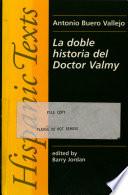 libro La Doble Historia Del Doctor Valmy