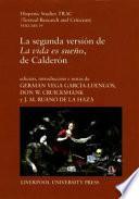 libro La Segunda Versión De La Vida Es Sueño, De Calderón