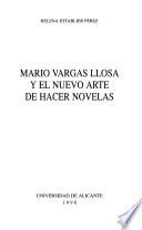 libro Mario Vargas Llosa Y El Nuevo Arte De Hacer Novelas
