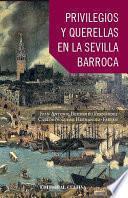 libro Privilegios Y Querellas En La Sevilla Barroca Por Maese Farfán