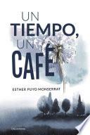 libro Un Tiempo, Un Café