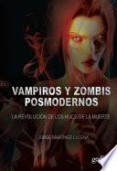 libro Vampiros Y Zombies Posmodernos