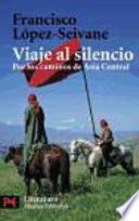 libro Viaje Al Silencio