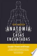 libro Anatomía De Las Casas Encantadas