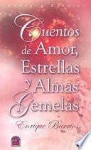 libro Cuentos De Amor, Estrellas Y Almas Gemelas