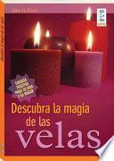 libro Descubre La Magia De Las Velas / Discover The Magic Of Candles