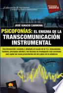 libro Psicofonías: El Enigma De La Transcomunicación Instrumental