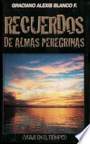 libro Recuerdos De Almas Peregrinas
