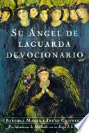 libro Su Angel De La Guarda Devocionario