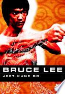 libro Bruce Lee, Jeet Kune Do : Comentarios De Bruce Lee Sobre El Camino Marcial