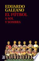 libro El Fútbol A Sol Y Sombra