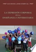libro La Expresión Corporal En La Enseñanza Universitaria