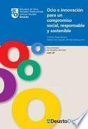 libro Ocio E Innovación Para Un Compromiso Social, Responsable Y Sostenible