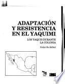 libro Adaptación Y Resistencia En El Yaquimi