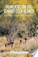 libro AlimentaciÓn Del Venado Cola Blanca