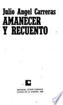 libro Amanecer Y Recuento