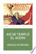 libro Así Se Templó El Acero