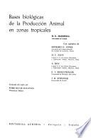 libro Bases Biológicas De La Producción Animal En Zonas Tropicales