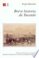 libro Breve Historia De Yucatán