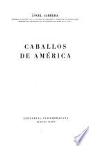 libro Caballos De America