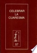 libro Celebrar La Cuaresma