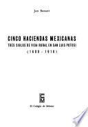 libro Cinco Haciendas Mexicanas