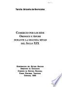 libro Comercio Por Los Ríos Orinoco Y Apure Durante La Segunda Mitad Del Siglo Xix