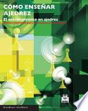 libro Cómo Enseñar Ajedrez