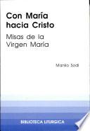 libro Con María Hacia Cristo