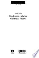 libro Conflictos Globales, Violencias Locales