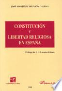 libro Constitución Y Libertad Religiosa En España
