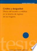 libro Crédito Y Desigualdad