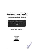libro Crónicas Fronterizas De Conciertos, Farándulas Y Otras Giras