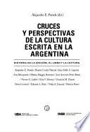 libro Cruces Y Perspectivas De La Cultura Escrita En La Argentina