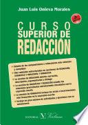 libro Curso Superior De Redacción. 3ª Edición