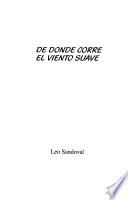 libro De Donde Corre El Viento Suave