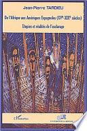 libro De L Afrique Aux Amériques Espagnoles, Xve Xixe Siècles