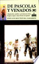 libro De Pascolas Y Venados