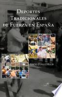 libro Deportes Tradicionales De Fuerza En España