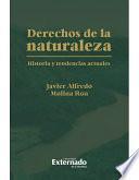 libro Derechos De La Naturaleza. Historia Y Tendencias Actuales