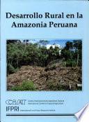 libro Desarrollo Rural En La Amazonia Peruana