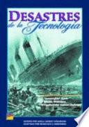 libro Desastres De La Tecnología