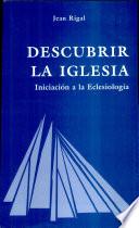 libro Descubrir La Iglesia