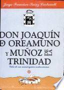 libro Don Joaquín De Oreamuno Y Muñoz De La Trinidad