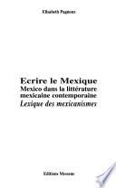 libro Écrire Le Mexique