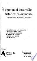 libro El Agro En El Desarrollo Histórico Colombiano