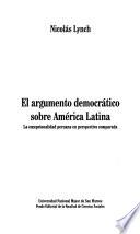 libro El Argumento Democrático Sobre América Latina