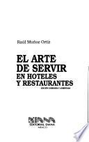 libro El Arte De Servir En Hoteles Y Restaurantes