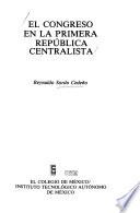 libro El Congreso En La Primera República Centralista